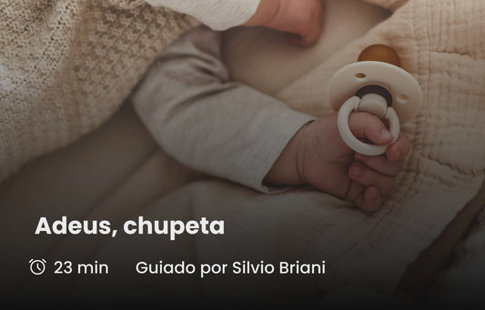 Adeus, chupeta